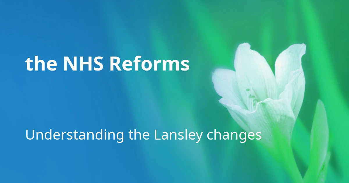 An Alternative Guide to the new NHS in England – from The Kings Fund